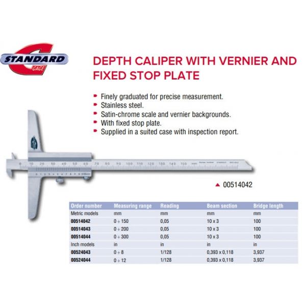 Standard Gauge Metric Vernier Depth Gauge without Fine Adjustment, Caliper Type, Range 0-150mm , Graduation 0.05mm , 100mm base 00514042