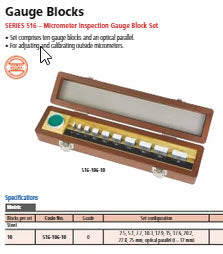 Mitutoyo 516-334-22 Micrometer Check Set .0625, .100, .125, .200, .250, .300, .500, 1, 2” • Optical parallel (t = .5") Accuracy : Grade 2 Optical Parallel : 30mm diameter