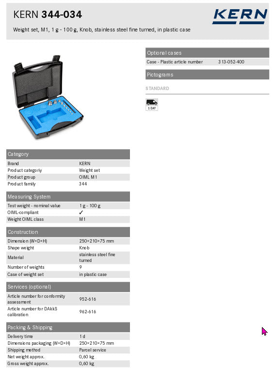 Kern 344-034, Kern M1 Sets 1mg - 100g in a plastic case Cylindrical shape, polished stainless steel Dust-brush, tweezers and gloves to handle the weights.