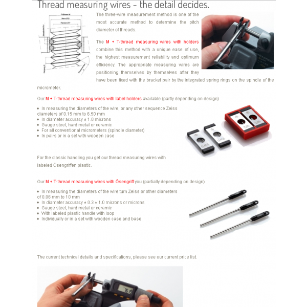 Martin Tschopp 501-10 Thread measuring wires with micrometer holder Diameter : 0.895mm/.03524'' Accuracy : 0.001mm/.00005'' Micrometer Spindle : 6 35mm For 1.00mm & 16tpi, 18tpi and1.5mm pitch