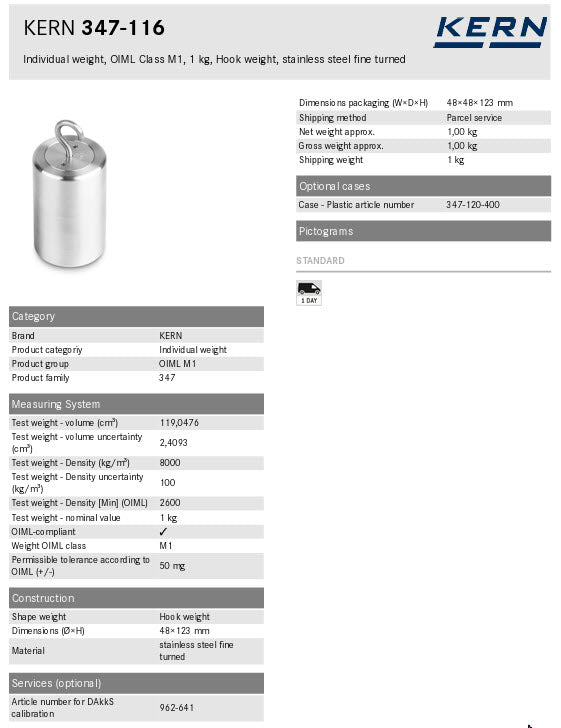 Kern 347-116 1Kg Individual weight, OIML Class M1, 1Kg, Hook weight, stainless steel fine turned