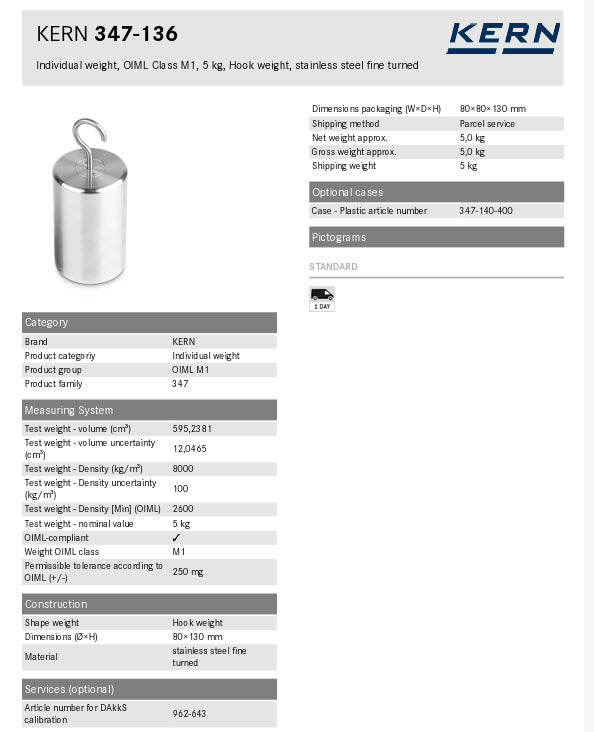 Kern 347-136 5Kg Individual weight, OIML Class M1, 5Kg, Hook weight, stainless steel fine turned