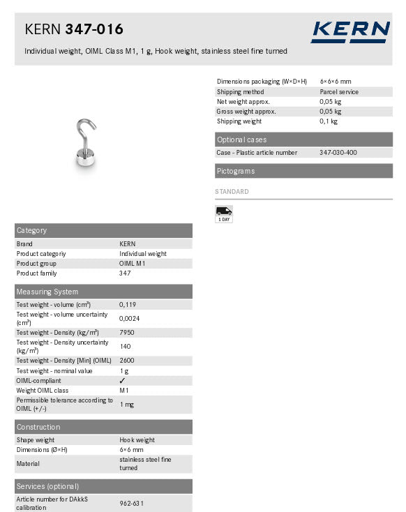 Kern 347-016 1g Individual weight, OIML Class M1, 1g, Hook weight, stainless steel fine turned