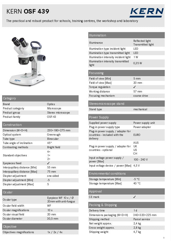 Kern OSF 439 Stereo Zoom Microscopes Binocular HWF  Eyepiece 10×,  Field of View Ø20mm,  Objective 1x/2x/4x  LED Incident/Transmitted