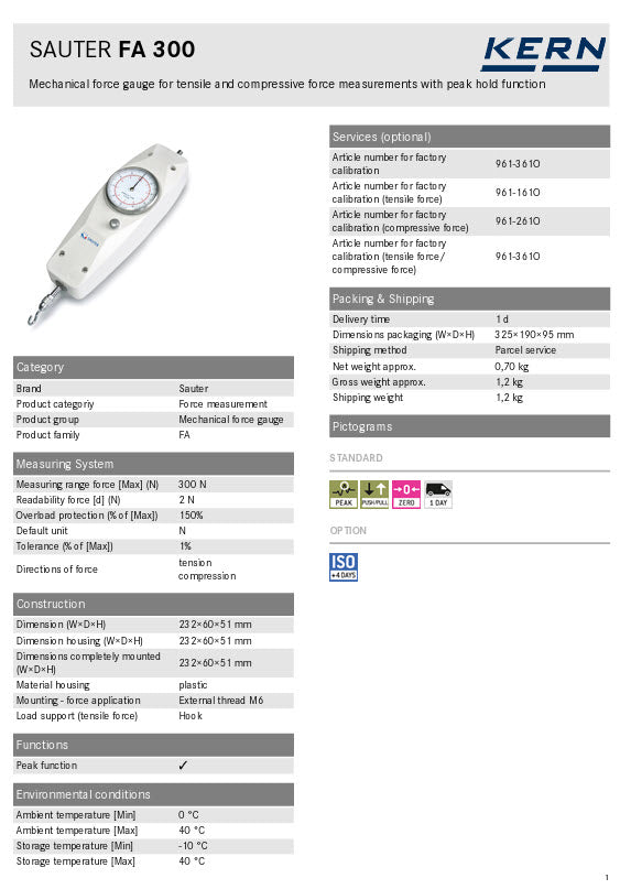 KERN® Mechanical force gauge Mechanical force gauge FA 300  Measuring range force [Max] (N) 300 N Readability force [d] (N) 2 N