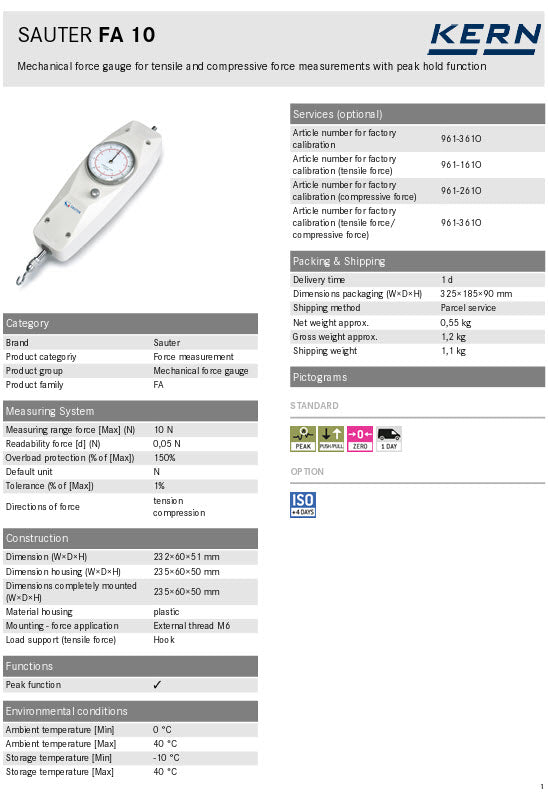 Mechanical force gauge FA 10 Measuring range force [Max] (N) 10 N Readability force [d] (N) 0,05 N