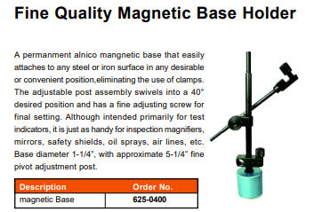 MHC 625-0400 Mini Magnetic Base 1-1/4" roundx 5-1/4" post, fine adj at the bottom